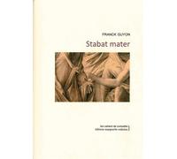 Stabat Mater - Franck Guyon - Waknine Marguerite - broché - Roman