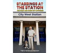 Stabbings At The Station: The Philip and Doris City Mysteries - Book 4