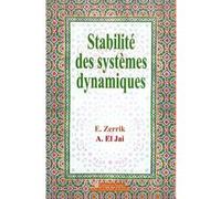 Stabilite des systemes dynamiques Abdelhaq el Jai (Auteur), Antigone Mouchtouris (Auteur)