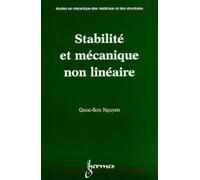 Stabilité et mécanique non linéaire Quoc Son Nguyen (Auteur)
