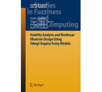 Stability Analysis And Nonlinear Observer Design Using Takagi-Sugeno Fuzzy Models