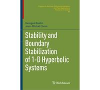 Stability And Boundary Stabilization Of 1-D Hyperbolic Systems