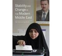 Stability and Change in the Modern Middle East - [Livre en VO] Kjetil Selvik, Stig Stenslie (Auteur)