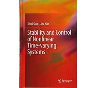 Stability And Control Of Nonlinear Time-Varying Systems