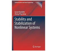 Stability And Stabilization Of Nonlinear Systems