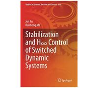 Stabilization And H¿ Control Of Switched Dynamic Systems