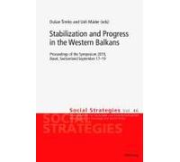 Stabilization And Progress In The Western Balkans