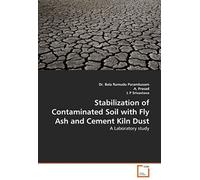 Stabilization Of Contaminated Soil With Fly Ash And Cement Kiln Dust