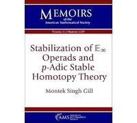 Stabilisation des opérades mathbb{E}_infty et théorie homotopique stable p-adique – Wiley-VCH