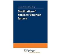 Stabilization Of Nonlinear Uncertain Systems