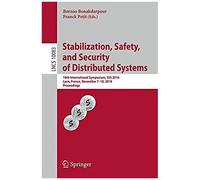 Stabilization, Safety, And Security Of Distributed Systems
