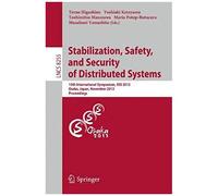Stabilization, Safety, And Security Of Distributed Systems