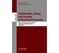Stabilization, Safety, And Security Of Distributed Systems - 20th International Symposium, Sss 2018, Tokyo, Japan, November 4-7, 2018, Proceedings
