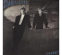 Stabilizers - Tyranny