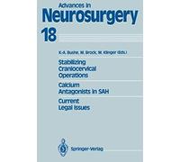 Stabilizing Craniocervical Operations Calcium Antagonists In Sah Current Legal Issues