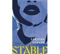 Stable A Novel - Sakinah Hofler - Henry holt and co. - ebook (ePub) - Livre