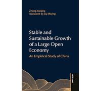 Stable and Sustainable Growth of a Large Open Economy
