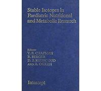 Stable Isotopes In Paediatric Nutritional And Metabolic Research