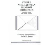 Stable Non-Gaussian Random Processes, Stochastic Modeling Series Gennady Samorodnitsky, Murad S. Taqqu (Auteur)
