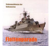 Stabsmusikkorps Der Volks - Flottenparade [Import]