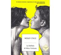 Stace Wesley - LA BALLATA DI MISS FORTUNE