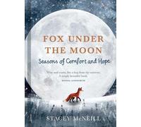 Stacey McNeill Fox Under the Moon (Relié) Fox Under the Moon