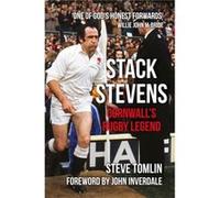 Stack Stevens: Cornwall'S Rugby Legend (Paperback) Steve Tomlin, (Auteur)