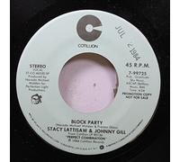 Stacy Lattisaw & Johnny Gill - Stacy Lattisaw & Johnny Gill / Block Party