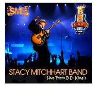 Stacy Mitchhart - Live from B.B. King's