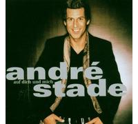 Stade, Andre - Auf Dich und Mich [Import]
