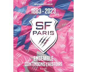 Stade Francais Paris 1883-2023 Ensemble Continuons L'histoire