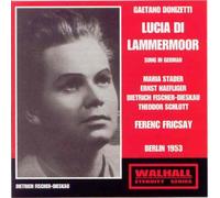 Stader, Haefliger, Fischer-Dieskau; - Lucia Di Lammermoor