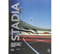 Stadia: The Populous Design and Development Guide – Routledge