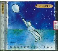Stadio - Ballate FRA Il Ciello E Il Mare (1998)