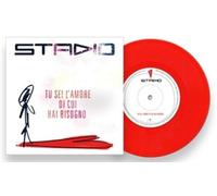 Stadio – Tu Sei L'amore Di Cui Hai Bisogno – Vinyle 7" Rouge – Édition limitée – Import