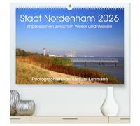 Stadt Nordenham 2026. Impressionen zwischen Weser und Wiesen (hochwertiger Premium Wandkalender 2026 DIN A2 quer), Kunstdruck in Hochglanz: 13 verschiedene Fotoimpressionen von Nordenham.