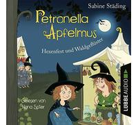 Sabine Städing – Petronella Apfelmus: Hexenfest und Waldgeflüster – Lübbe Audio – Import