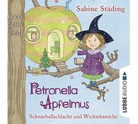 Städing,Sabine - Petronella Apfelmus: Schneeballschlacht und Wichte [Import]
