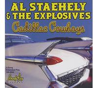 Staehely, Al & the Explosives - Cadillac Cowboys [Import]