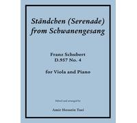 Ständchen (Serenade) from Schwanengesang: D.957 No. 4 for Viola and Piano