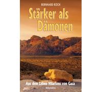 Stärker als Dämonen: Aus dem Leben Hilarions von Gaza