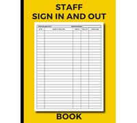 Staff Sign In And Out Book: Employee Time and Attendance Record Book