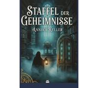 Staffel der Geheimnisse: Eine Weihnachtsthriller-Anthologie voller finsterer Verbrechen und Verrat.