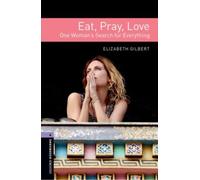 Stage 4: Eat, Pray, Love