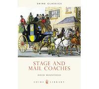 Stage and Mail Coaches