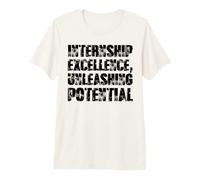 Stage d'excellence libérant Le potentiel d'un stagiaire T-Shirt Haut de Gamme