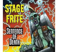Stage Frite - Sentence of Death [Import]