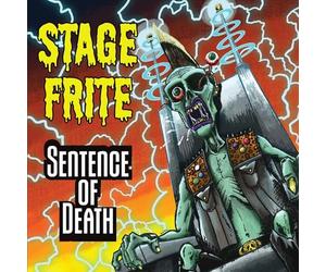 Stage Frite - Sentence of Death