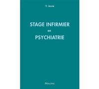 Stage infirmier en psychiatrie Valentin Jeune (Auteur)