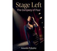 Stage Left: The Company of Four